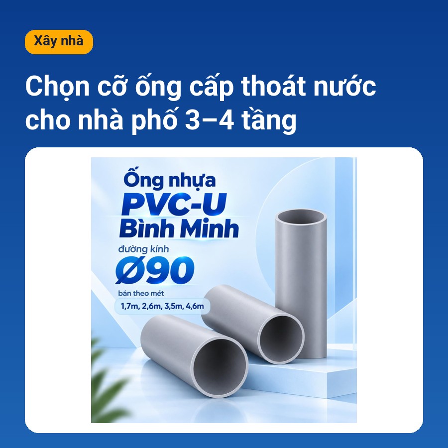 Chọn cỡ ống cấp thoát nước nhà phố 3-4 tầng