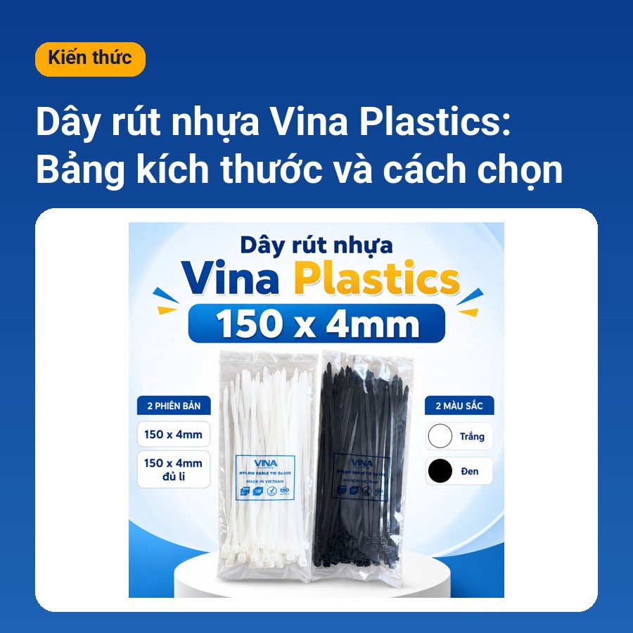 Dây rút nhựa Vina Plastics bảng kích thước