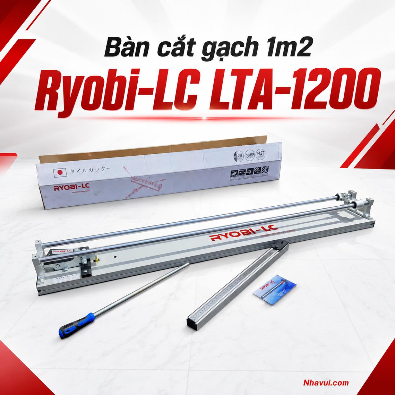 Bàn cắt gạch 1m2 Ryobi-LC LTA-1200