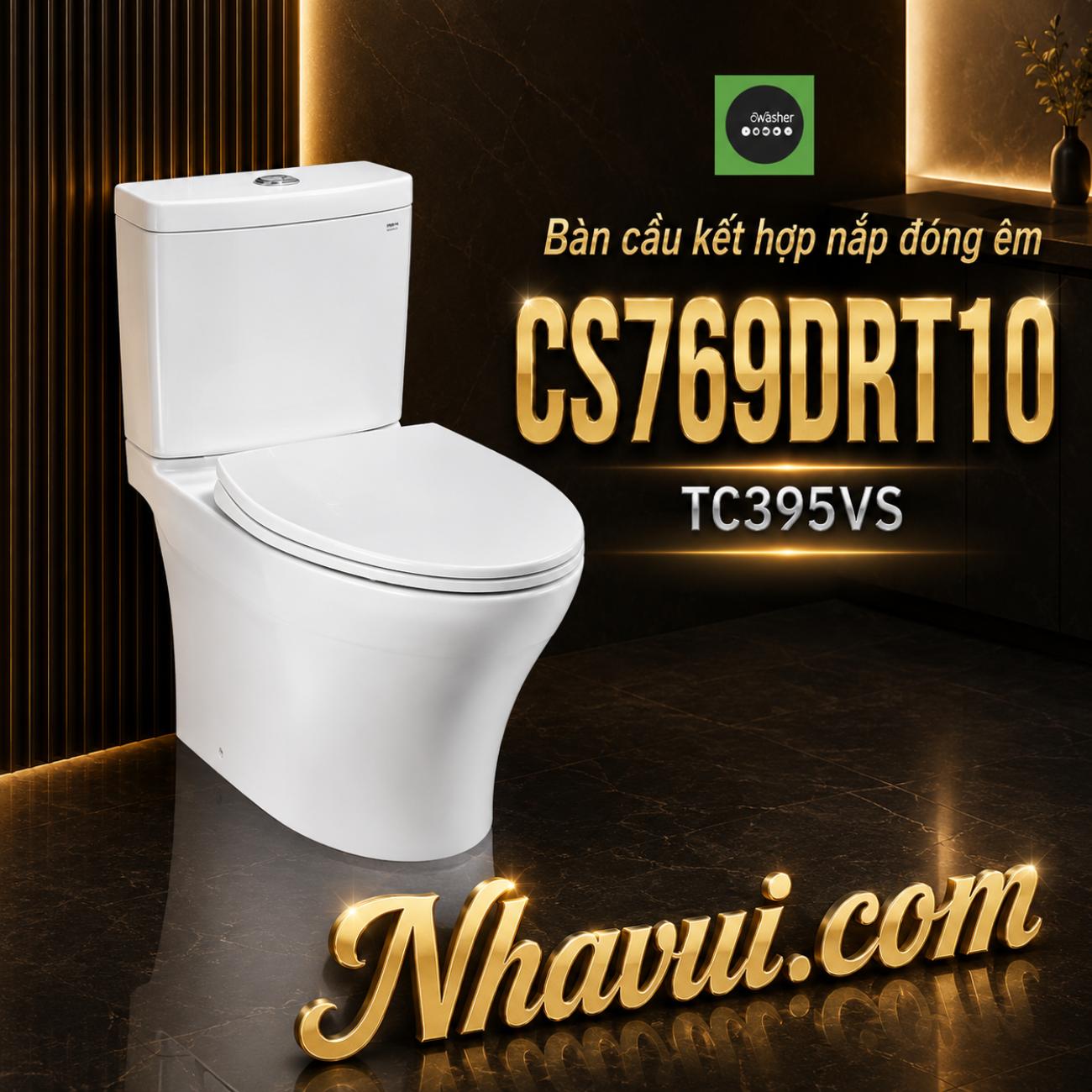 Bàn cầu kết hợp nắp đóng êm TOTO CS769DRT10 TC395VS
