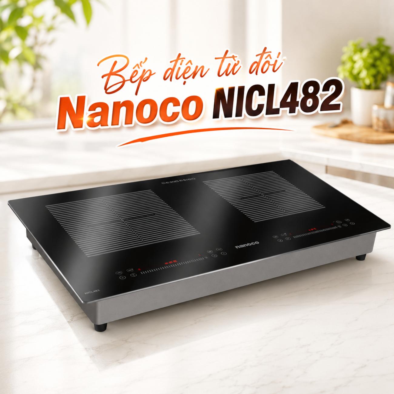 Bếp điện từ đôi Nanoco NICL482