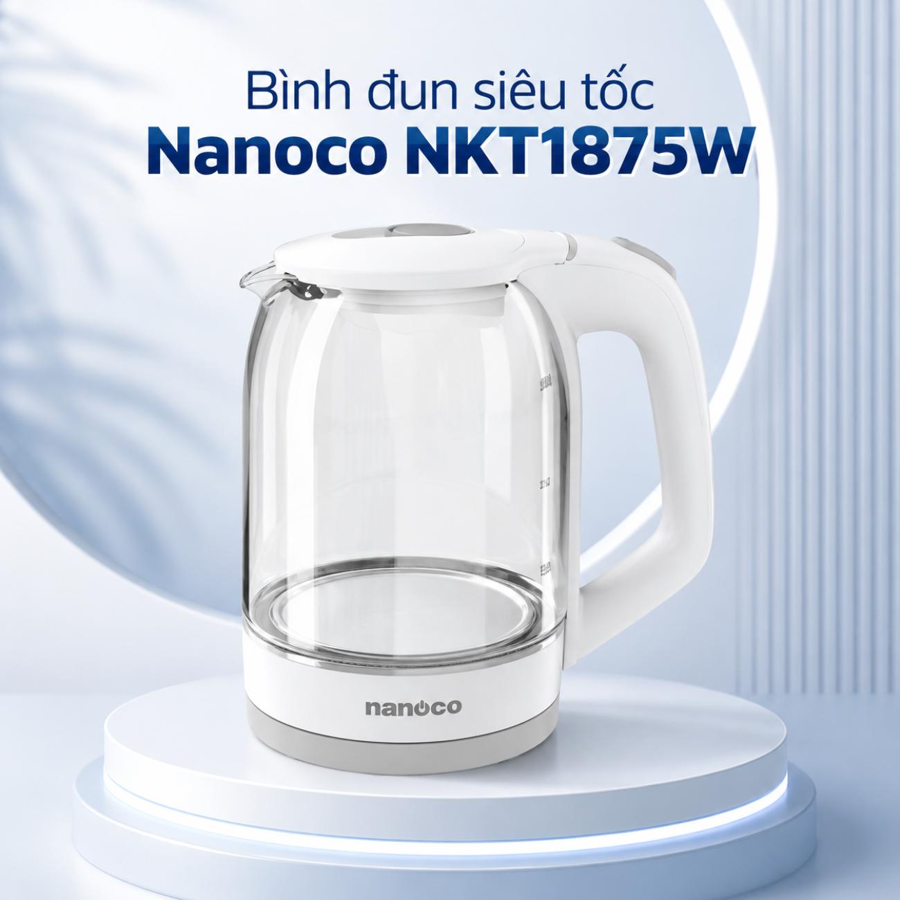 Bình đun siêu tốc Nanoco NKT1875W 1.8L màu trắng