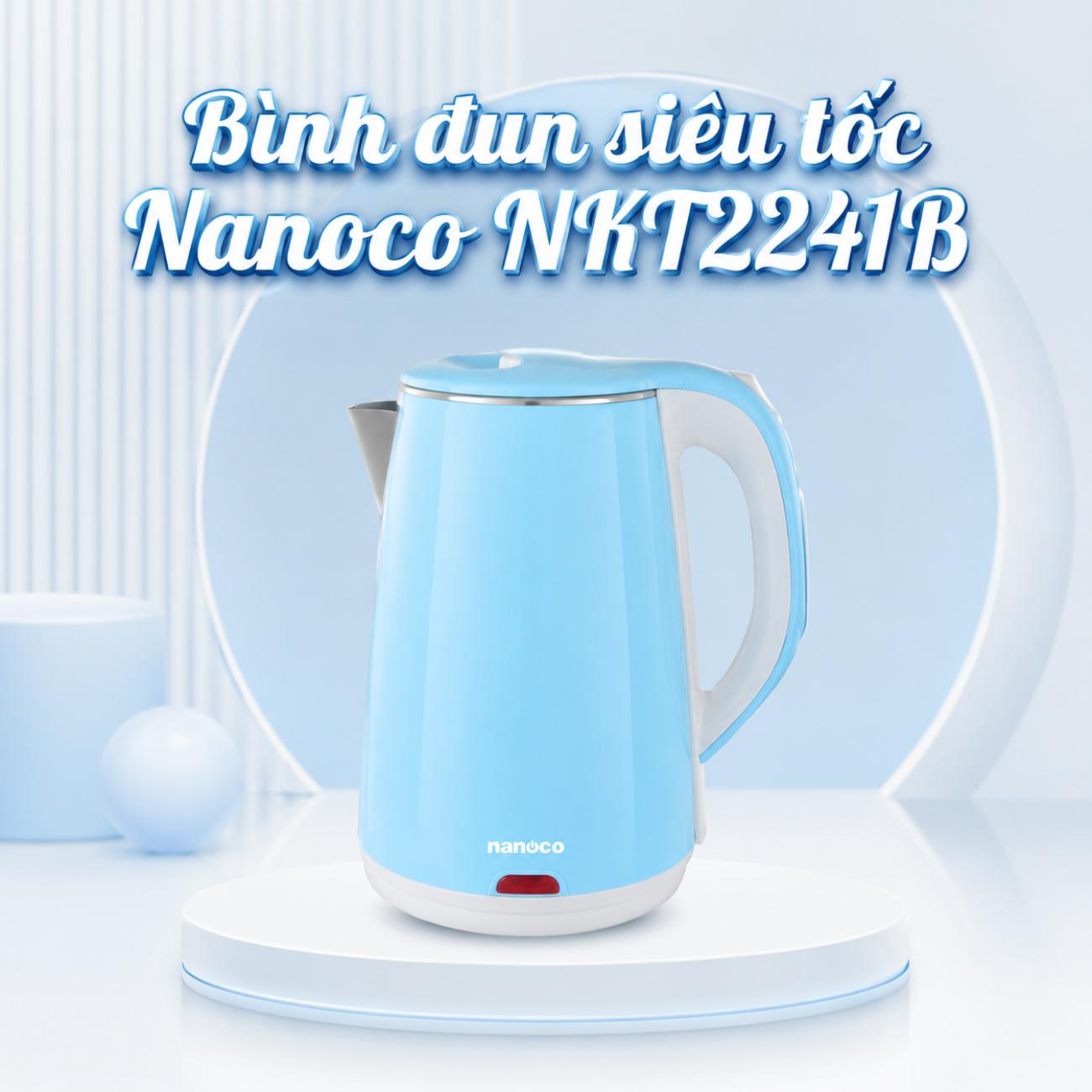 Bình đun siêu tốc Nanoco NKT2241B 2.2L màu xanh dương