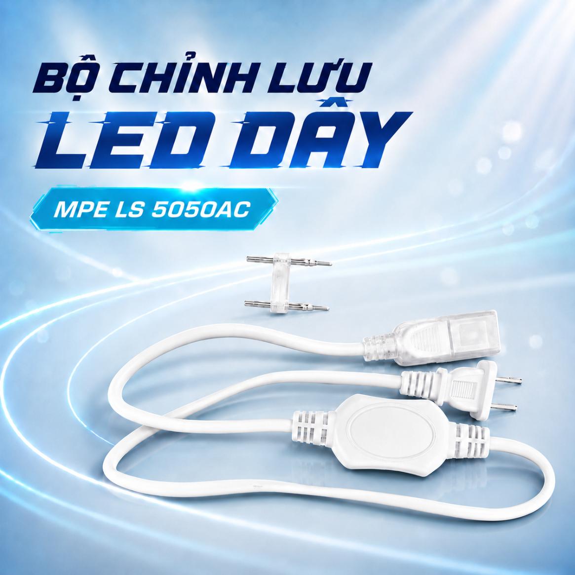 Bộ chỉnh lưu LED dây MPE LS 5050AC