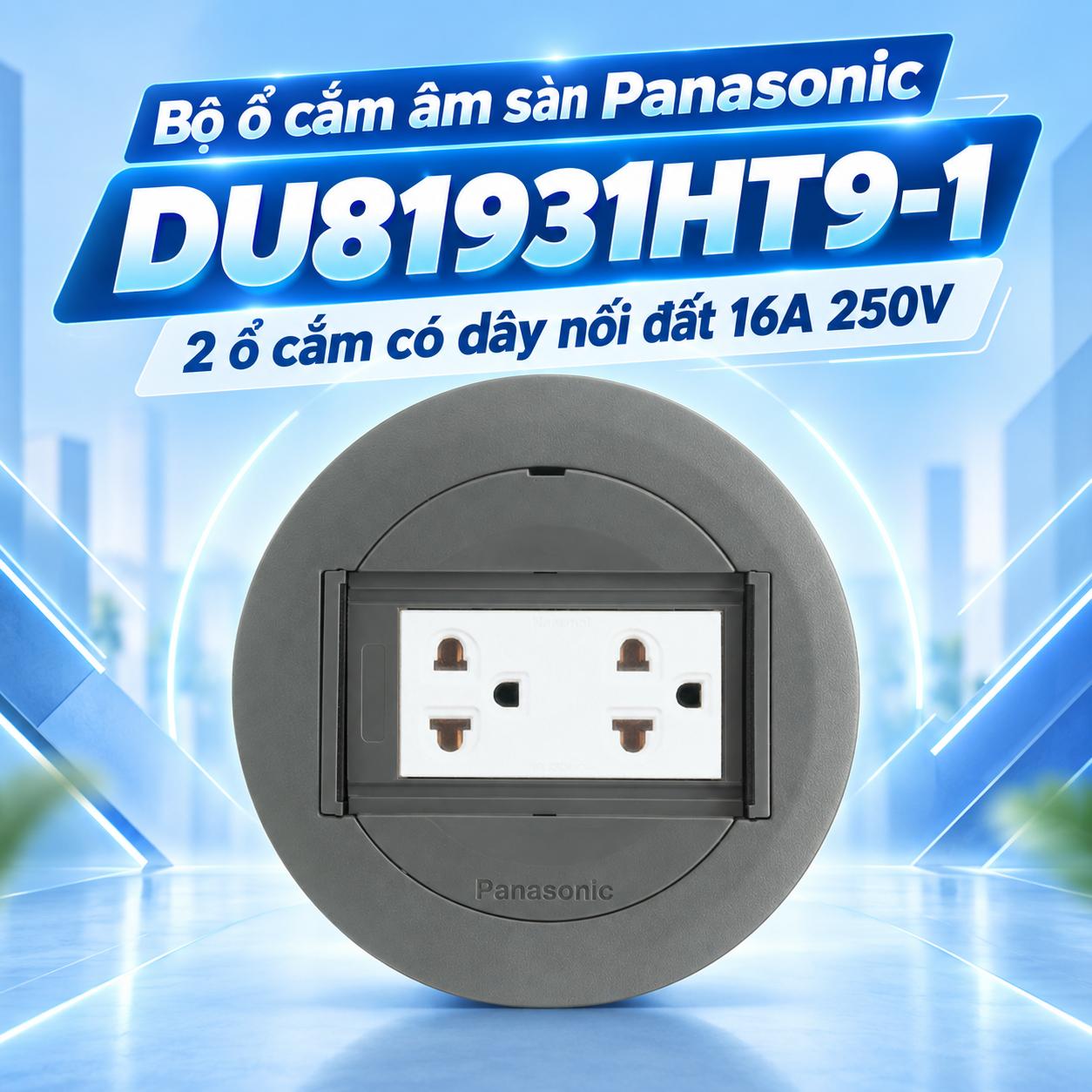 Bộ ổ cắm âm sàn Panasonic DU81931HT9-1, 2 ổ cắm có dây nối đất