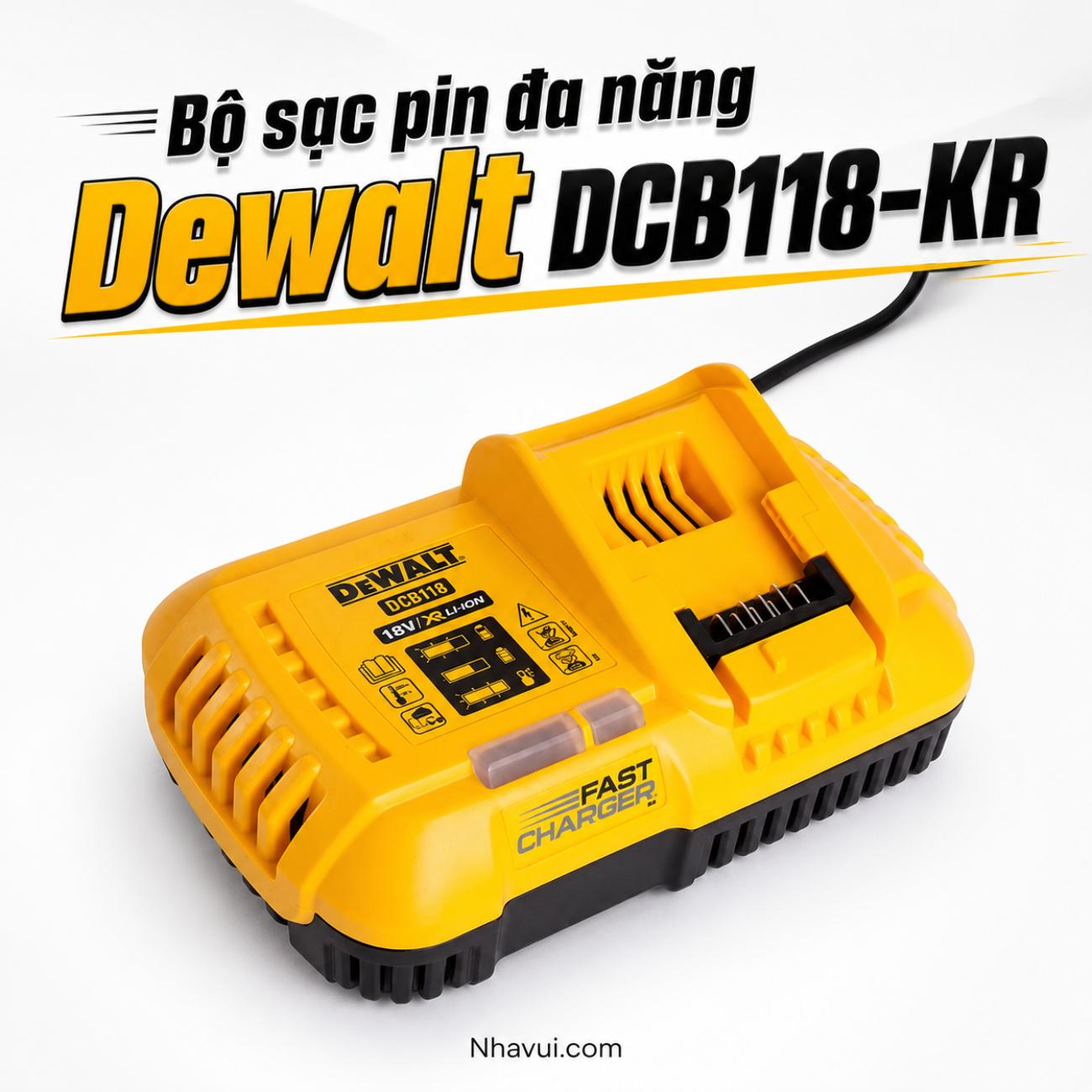 Bộ sạc pin đa năng DeWalt DCB118-KR 18V/54V