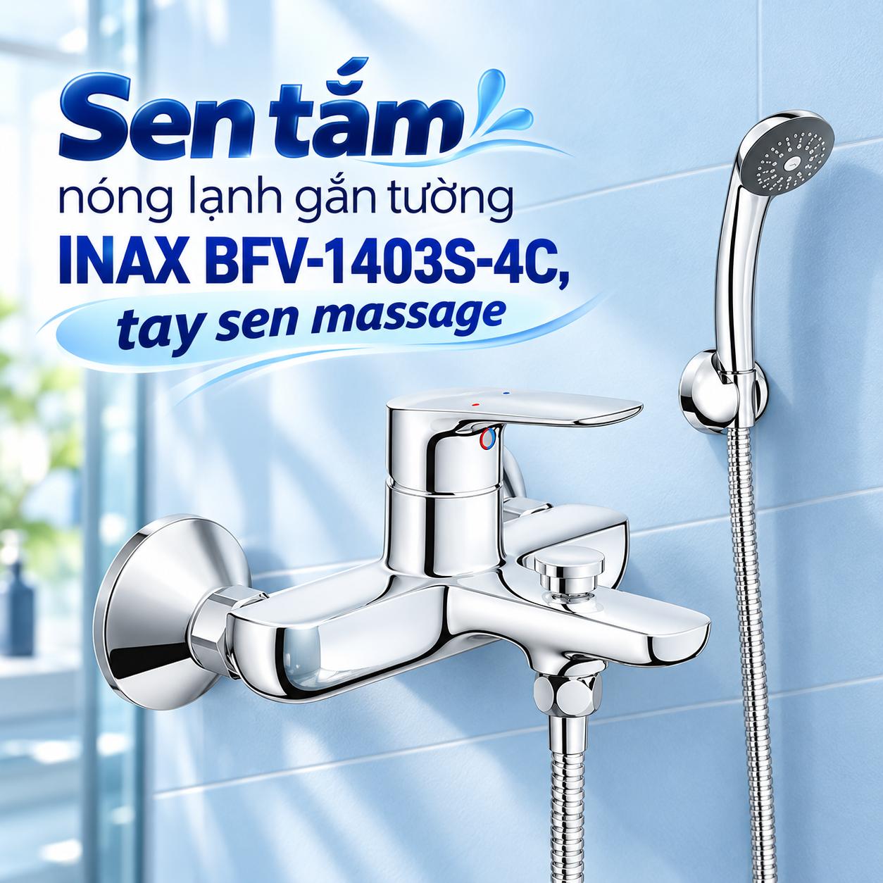 Sen tắm nóng lạnh gắn tường INAX BFV-1403S-4C