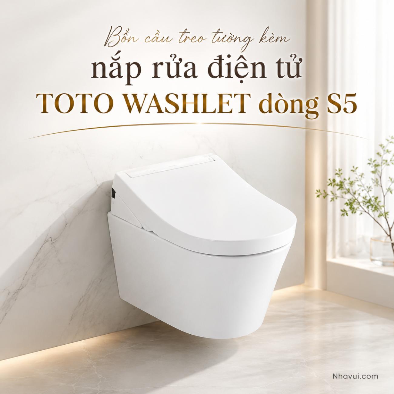 Bồn cầu treo tường kèm nắp rửa điện tử TOTO WASHLET dòng S5