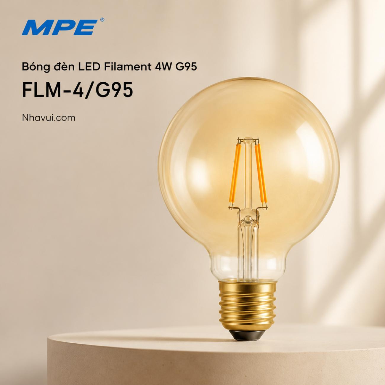 Bóng đèn LED filament MPE FLM-4/G95 Seri FLM