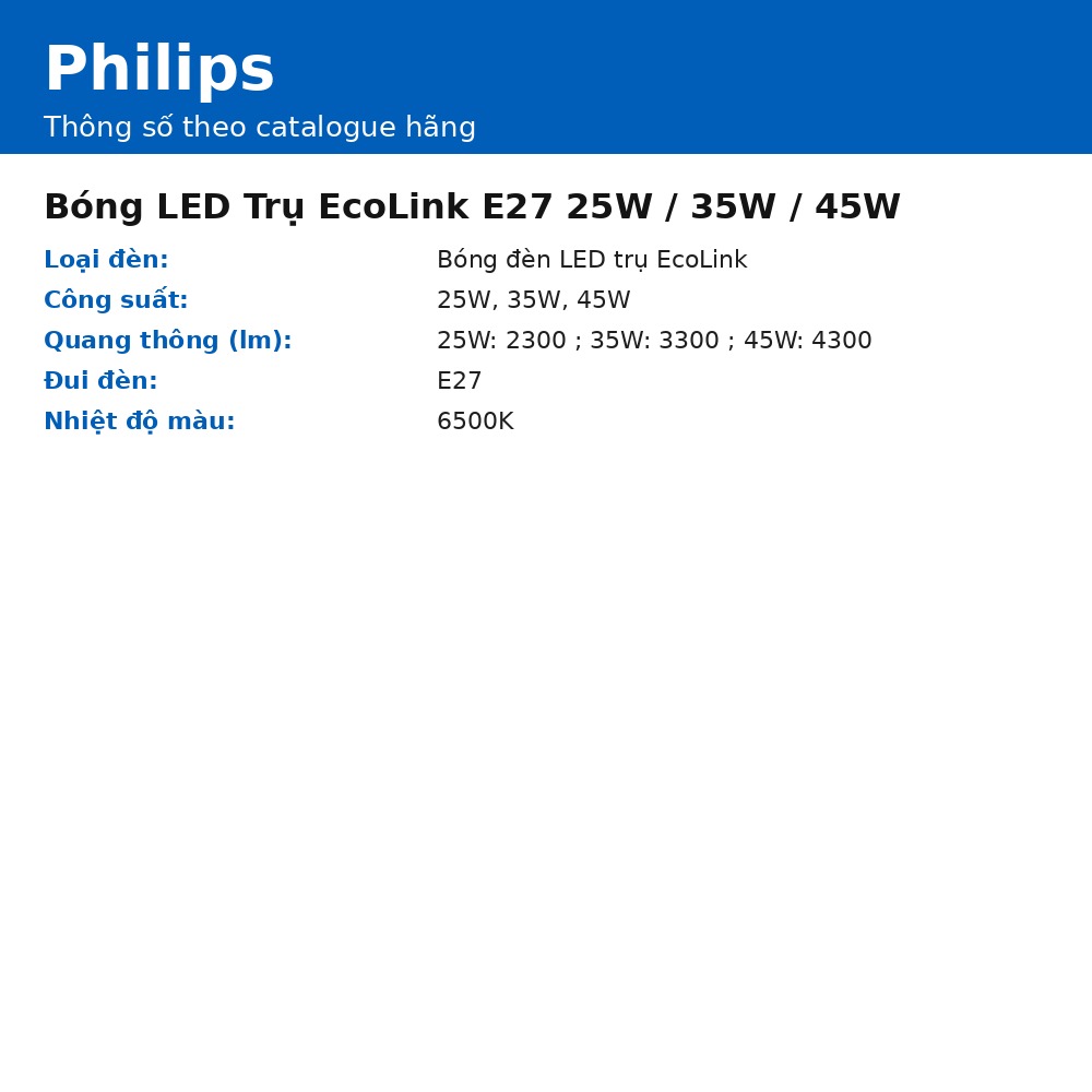 Bóng LED Trụ EcoLink E27 25W / 35W / 45W chính hãng