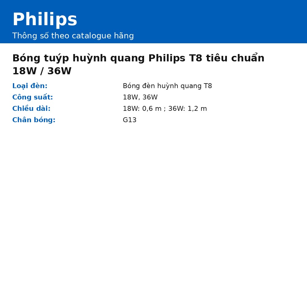 Bóng tuýp huỳnh quang Philips T8 tiêu chuẩn 18W / 36W chính hãng