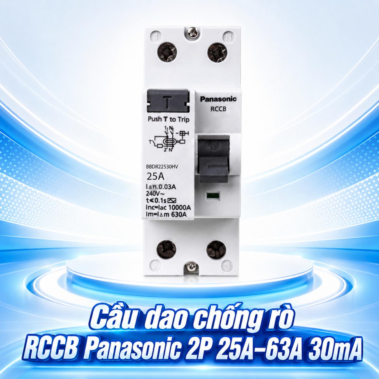 Cầu dao chống rò RCCB Panasonic 2P 25A–63A 30mA
