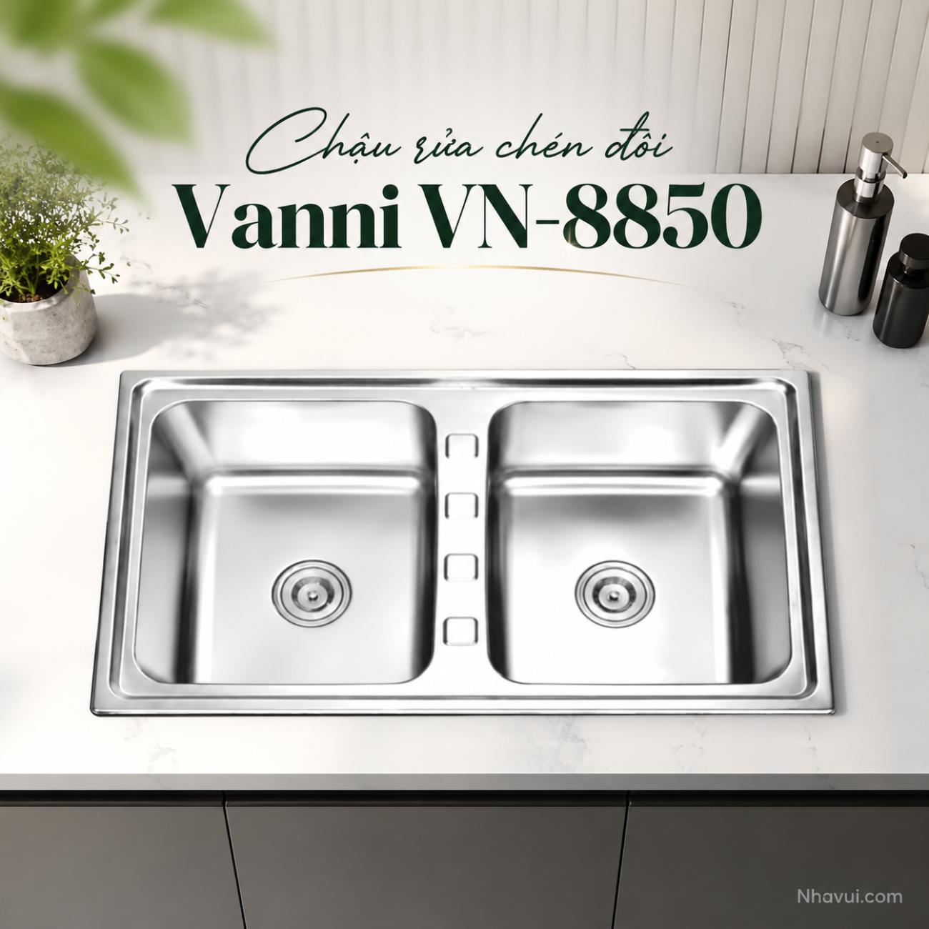 Chậu rửa chén đôi Vanni VN-8850 inox 2 hộc 880x500x230mm