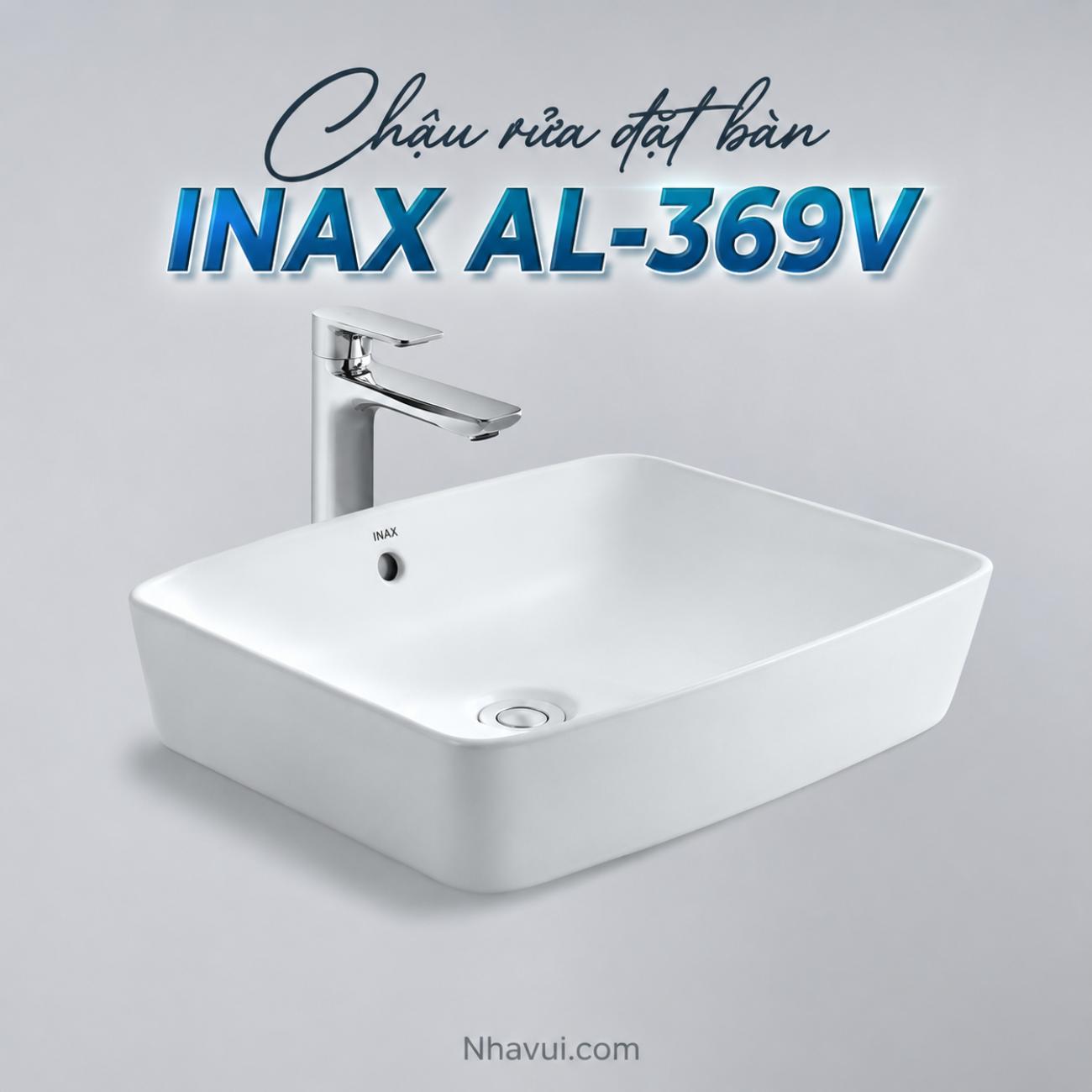 Chậu rửa đặt bàn INAX AL-369V AQUA CERAMIC
