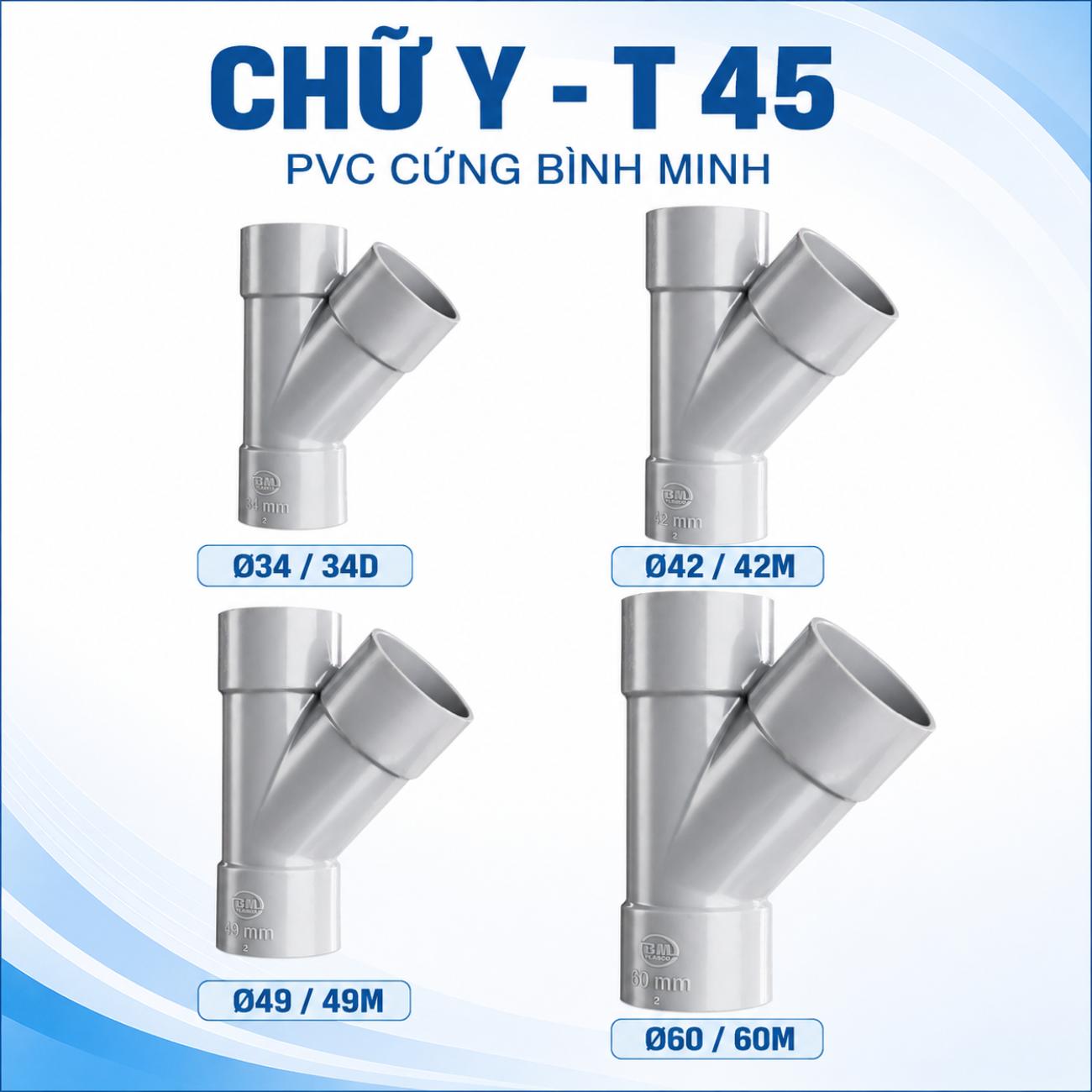 Chữ Y - T 45 PVC cứng Bình Minh