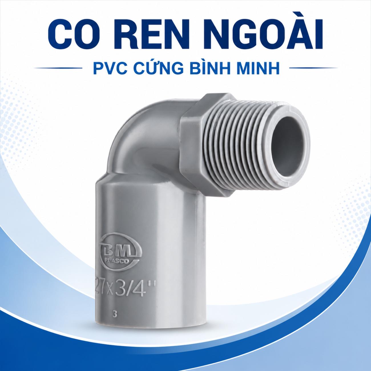 Co ren ngoài PVC cứng Bình Minh