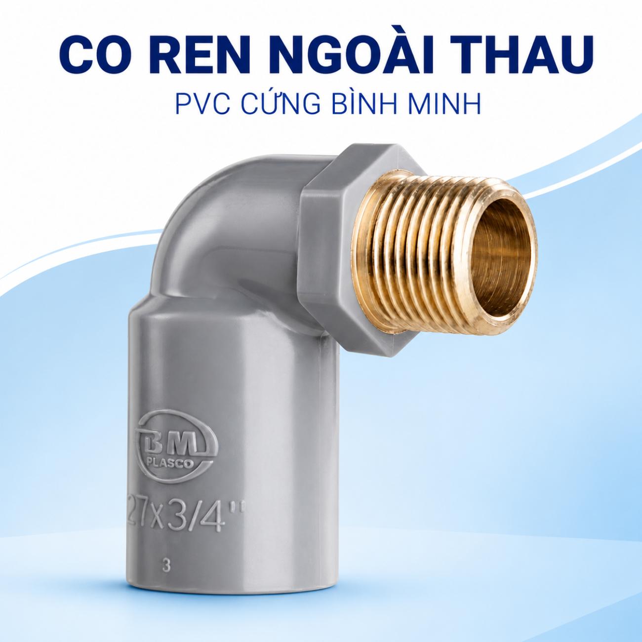 Co ren ngoài thau PVC cứng Bình Minh