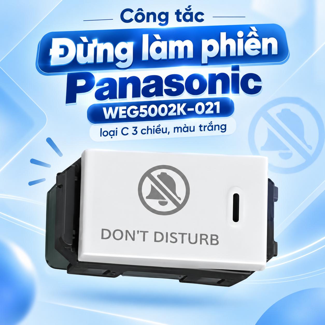 Công tắc Đừng làm phiền Panasonic WEG5002K-021