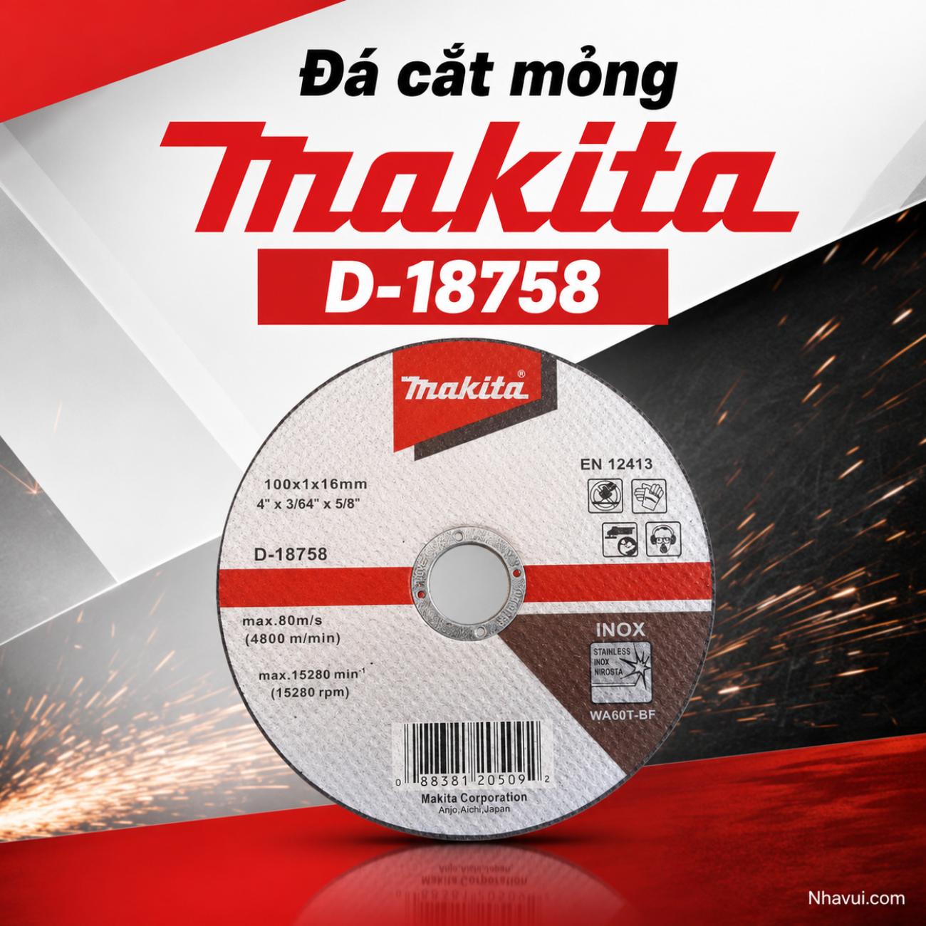 Đá cắt mỏng Makita D-18758 đường kính 100mm