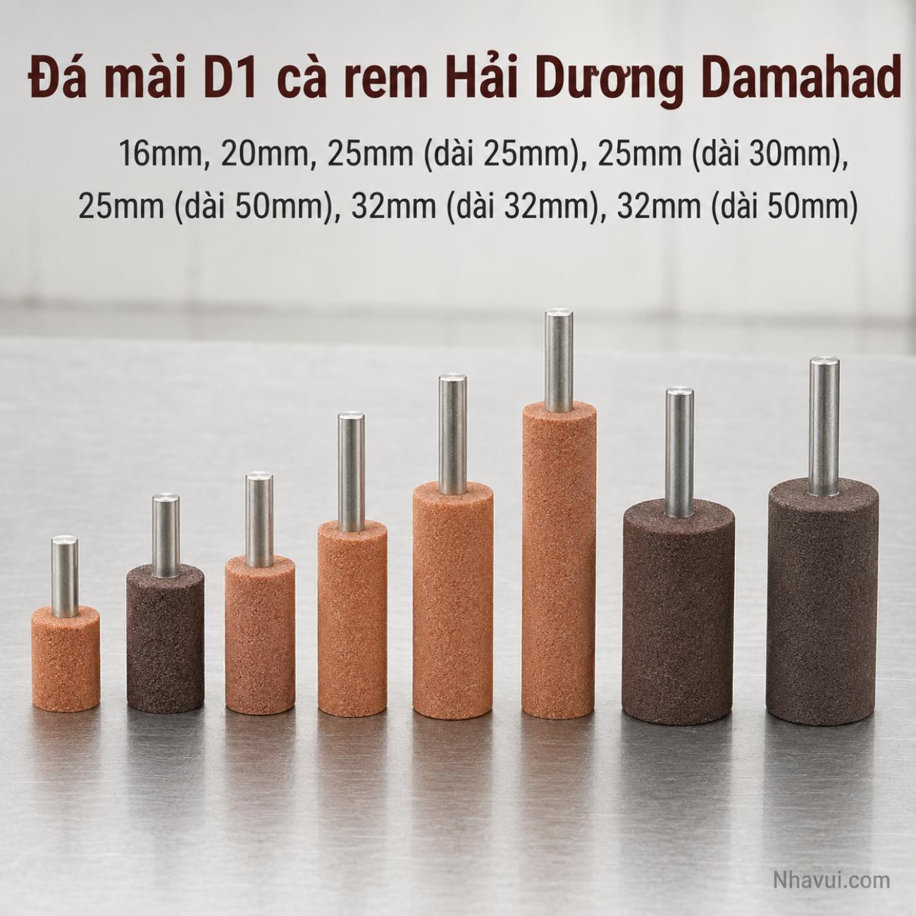 Đá mài D1 cà rem Hải Dương Damahad 16mm, 20mm, 25mm (dài 25mm), 25mm (dài 30mm), 25mm (dài 50mm), 32mm (dài 32mm), 32mm (dài 50mm)