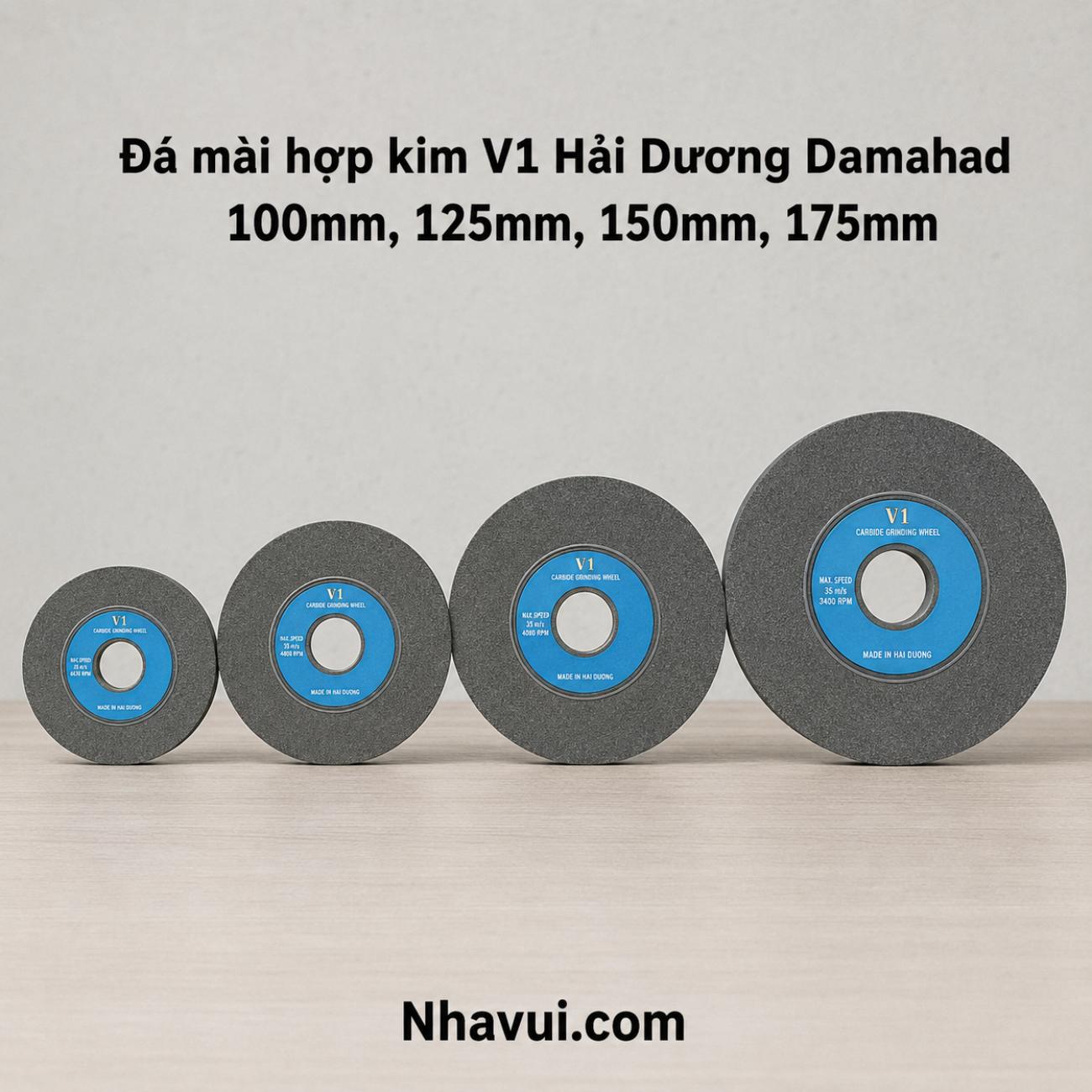 Đá mài hợp kim V1 Hải Dương Damahad 100mm, 125mm, 150mm, 175mm