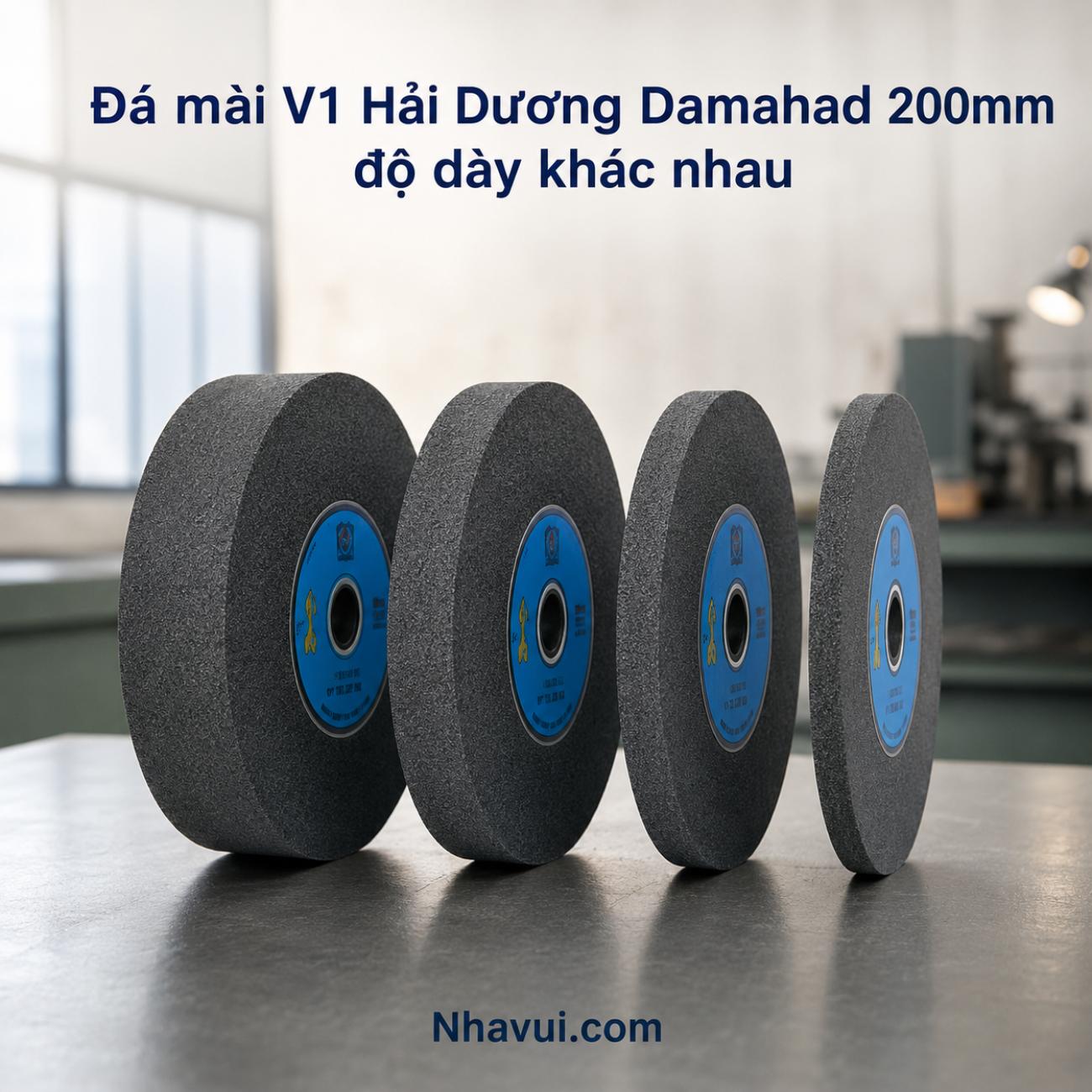 Đá mài V1 Hải Dương Damahad 200mm (dày 8mm), 200mm (dày 16mm), 200mm (dày 20mm), 200mm (dày 25mm)