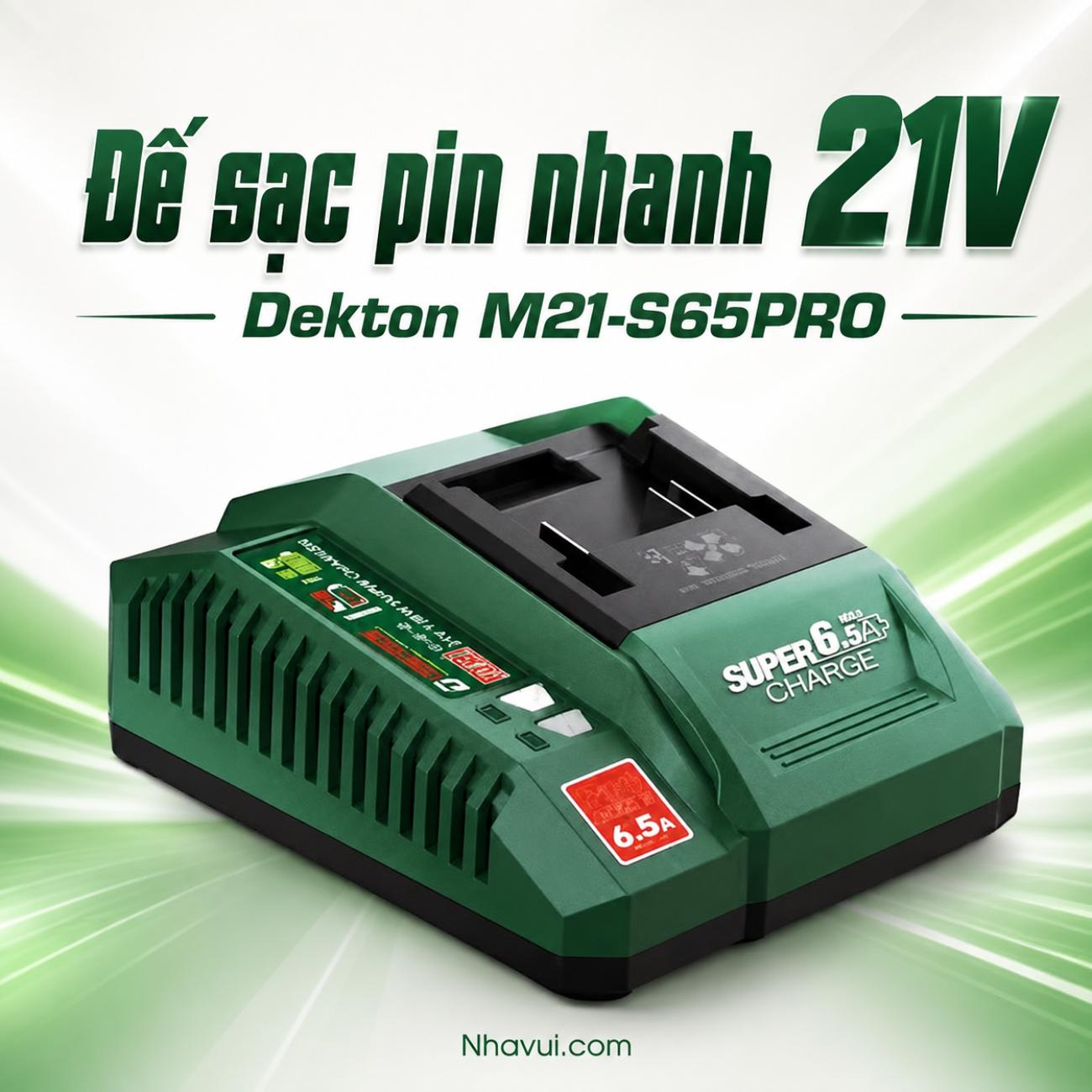Đế sạc pin nhanh 21V Dekton M21-S65PRO