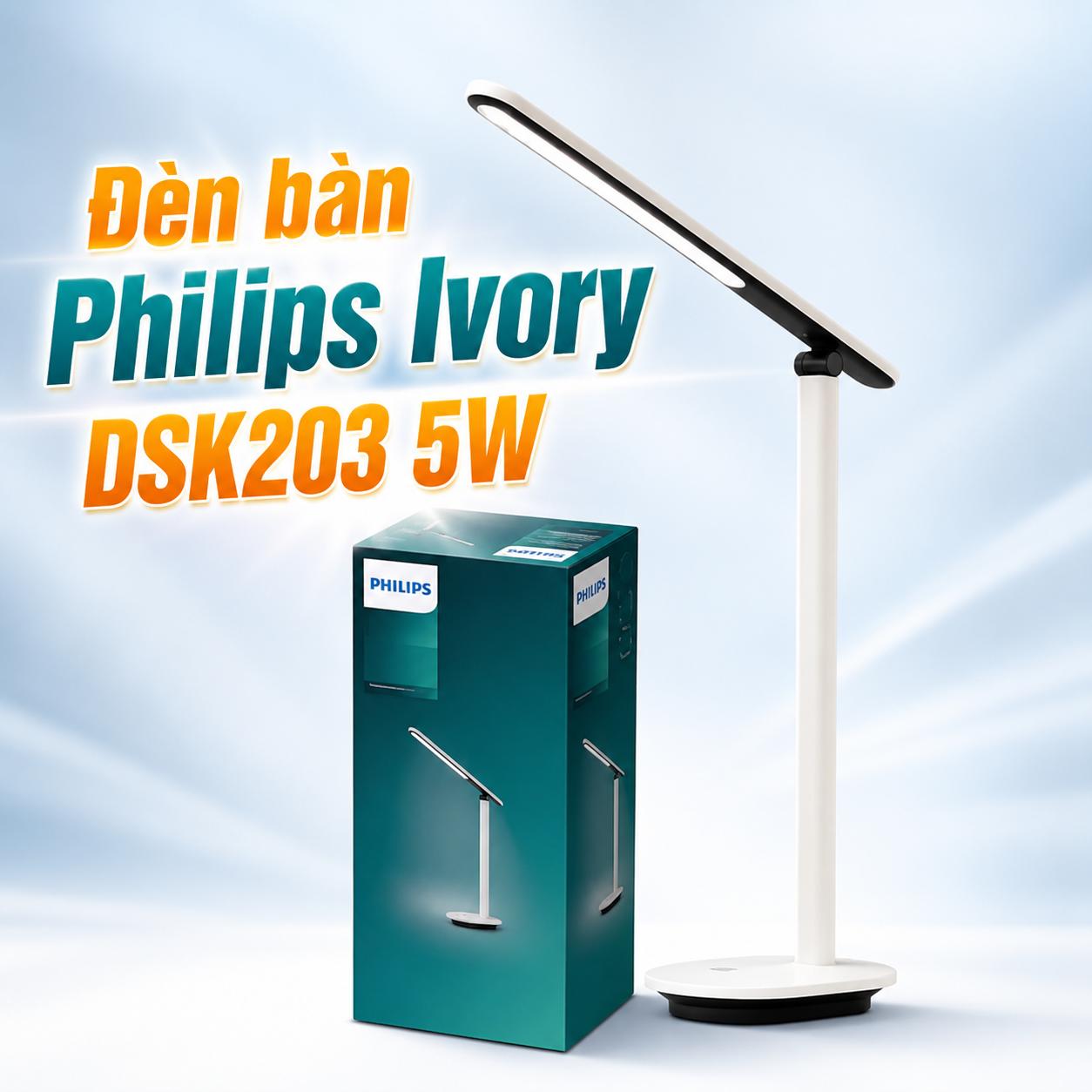 Đèn bàn Philips Ivory DSK203 5W