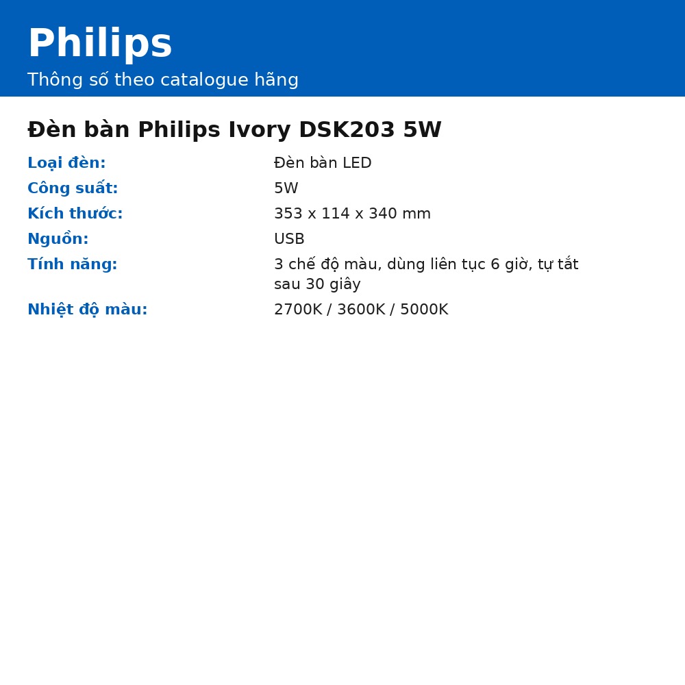 Đèn bàn Philips Ivory DSK203 5W chính hãng