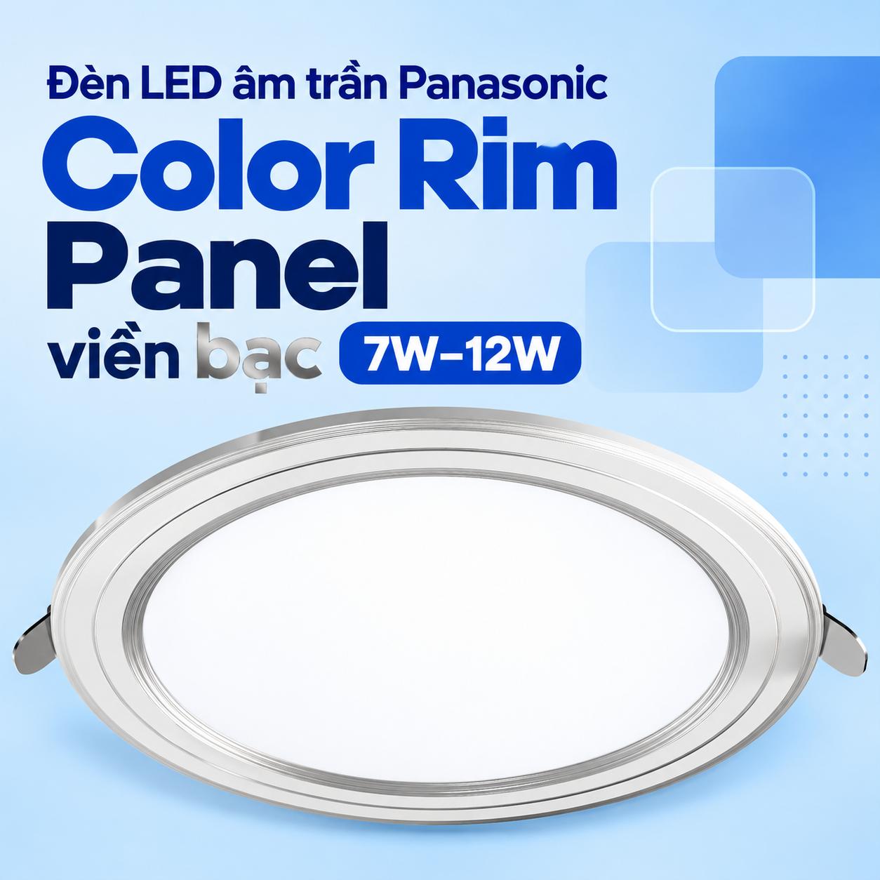 Đèn LED âm trần Panasonic Color Rim Panel viền bạc