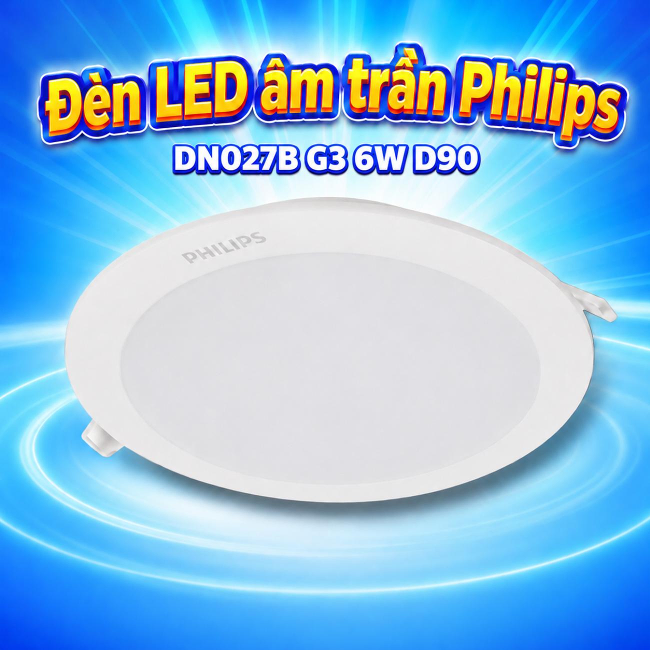 Đèn LED âm trần Philips DN027B G3 LED6 6W D90 RD