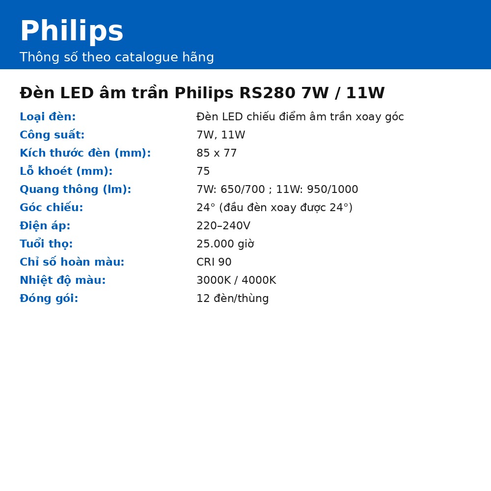Đèn LED âm trần Philips RS280 7W / 11W chính hãng