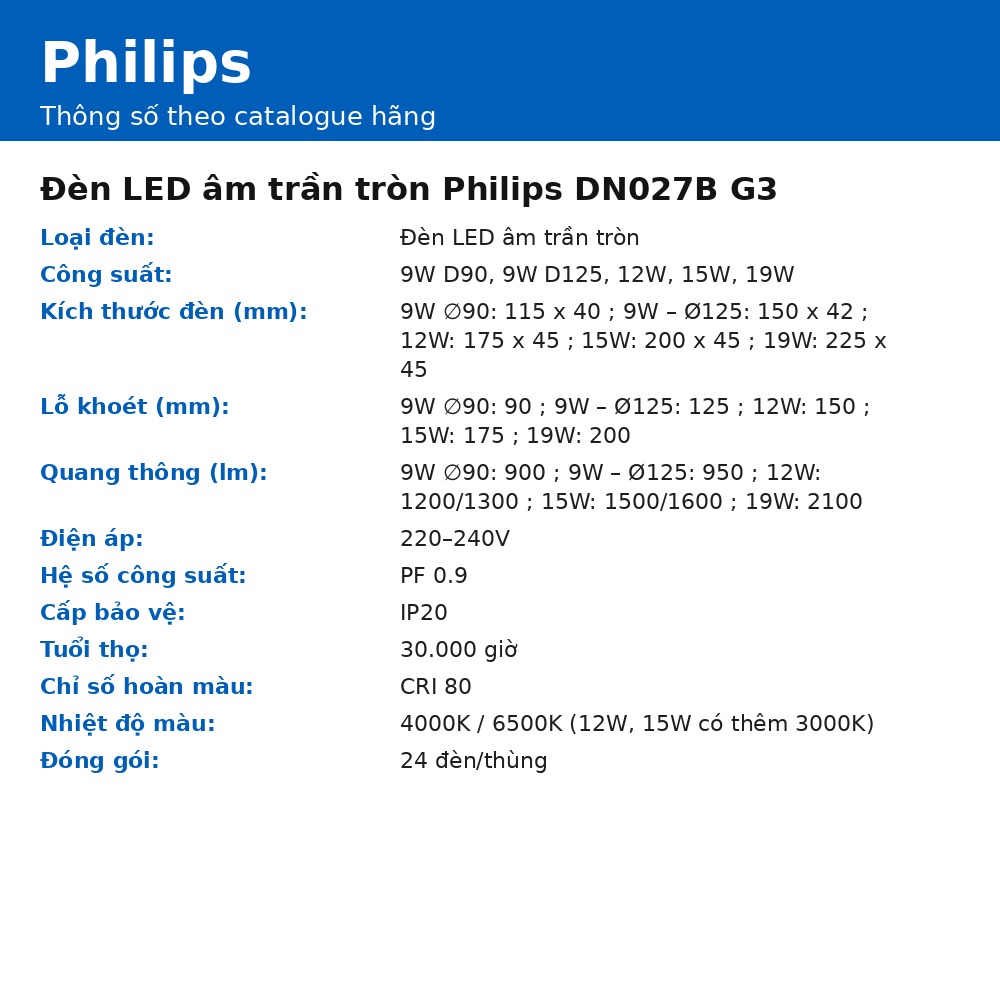 Đèn LED âm trần tròn Philips DN027B G3