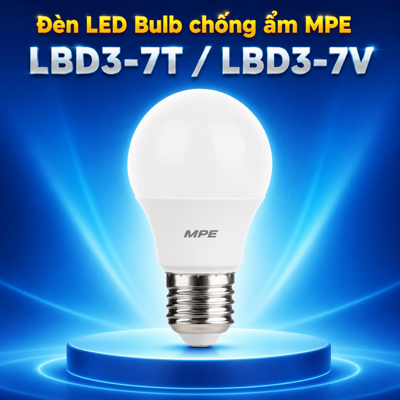 Đèn LED Bulb chống ẩm MPE LBD3-7T/LBD3-7V 7W