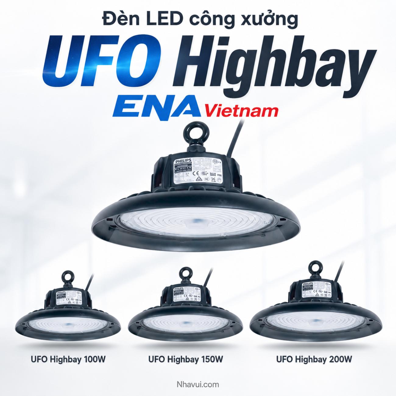 Đèn LED công xưởng UFO Highbay ENA Vietnam