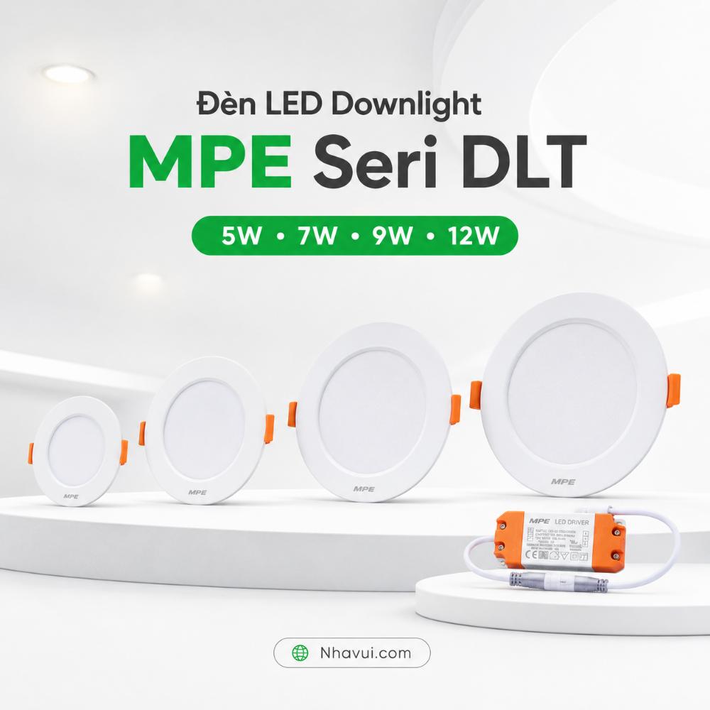 Đèn LED Downlight âm trần MPE Seri DLT viền trắng 5W 7W 9W 12W