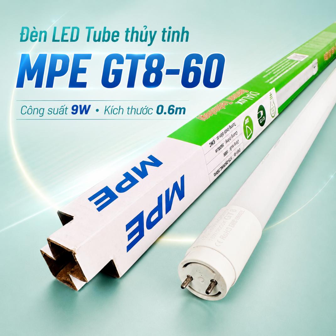 Đèn LED Tube thủy tinh MPE GT8-60 9W 0.6m 1200Lm