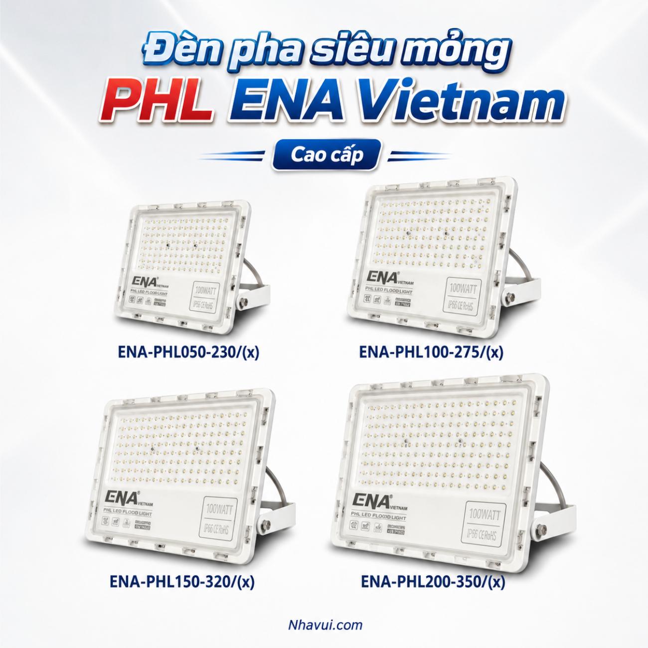 Đèn pha siêu mỏng màu PHL ENA Vietnam loại cao cấp