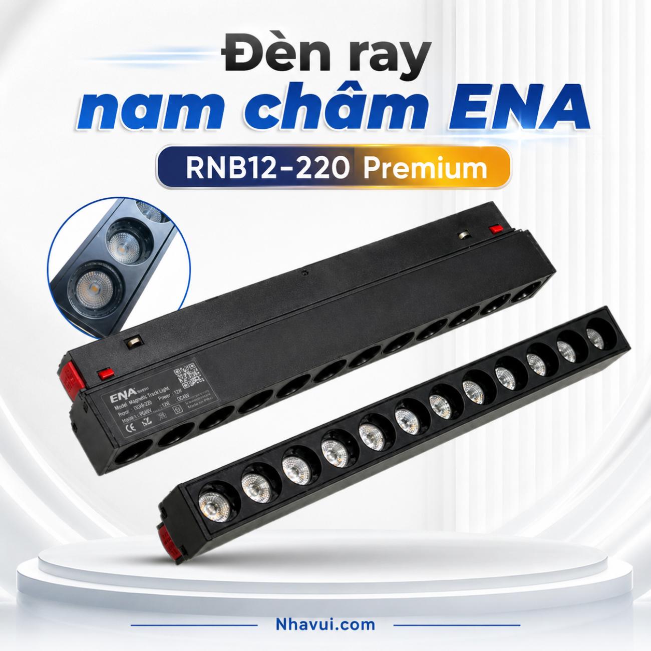 Đèn ray nam châm ENA RNB12-220 Premium