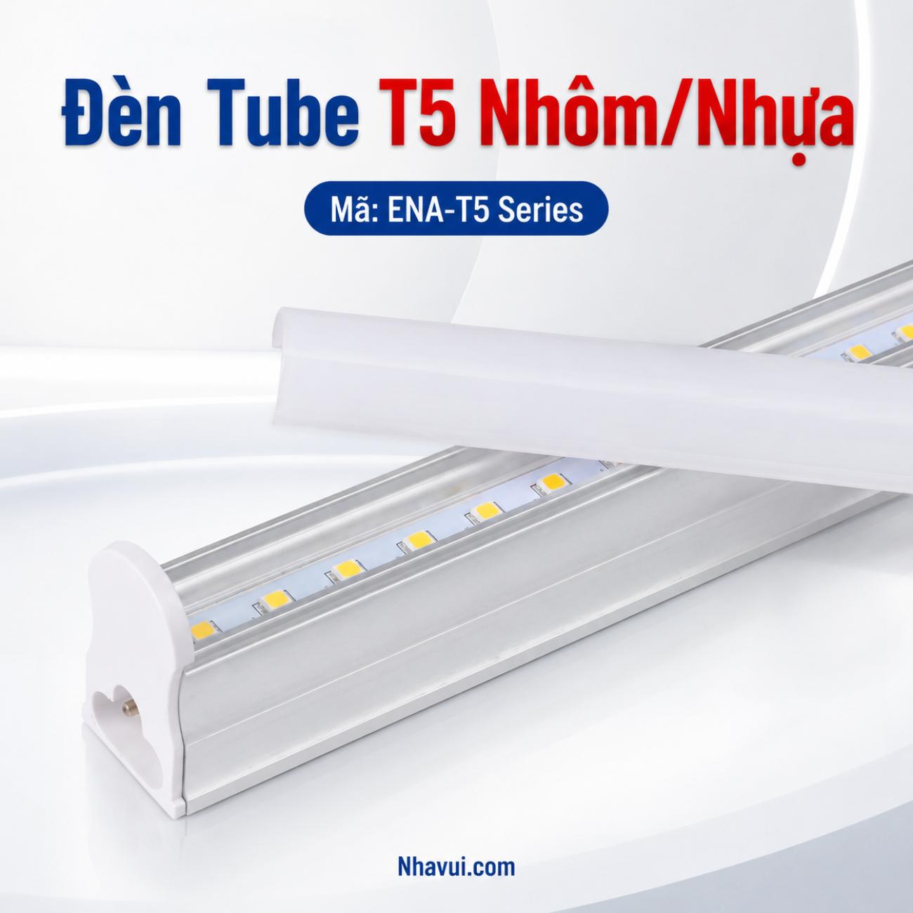 Đèn Tube T5 ENA nhôm/nhựa