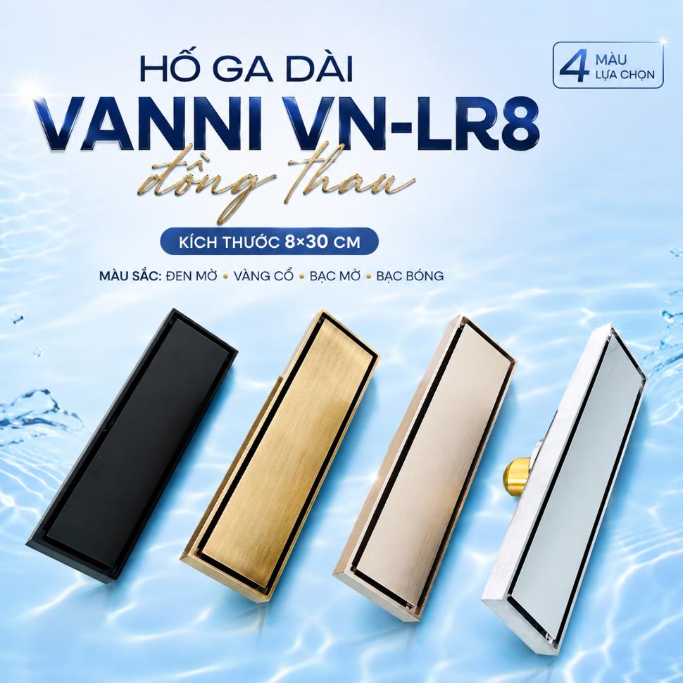 Hố ga dài Vanni VN-LR8 đồng thau 8×30 cm – đen mờ, vàng cổ, bạc mờ, bạc bóng
