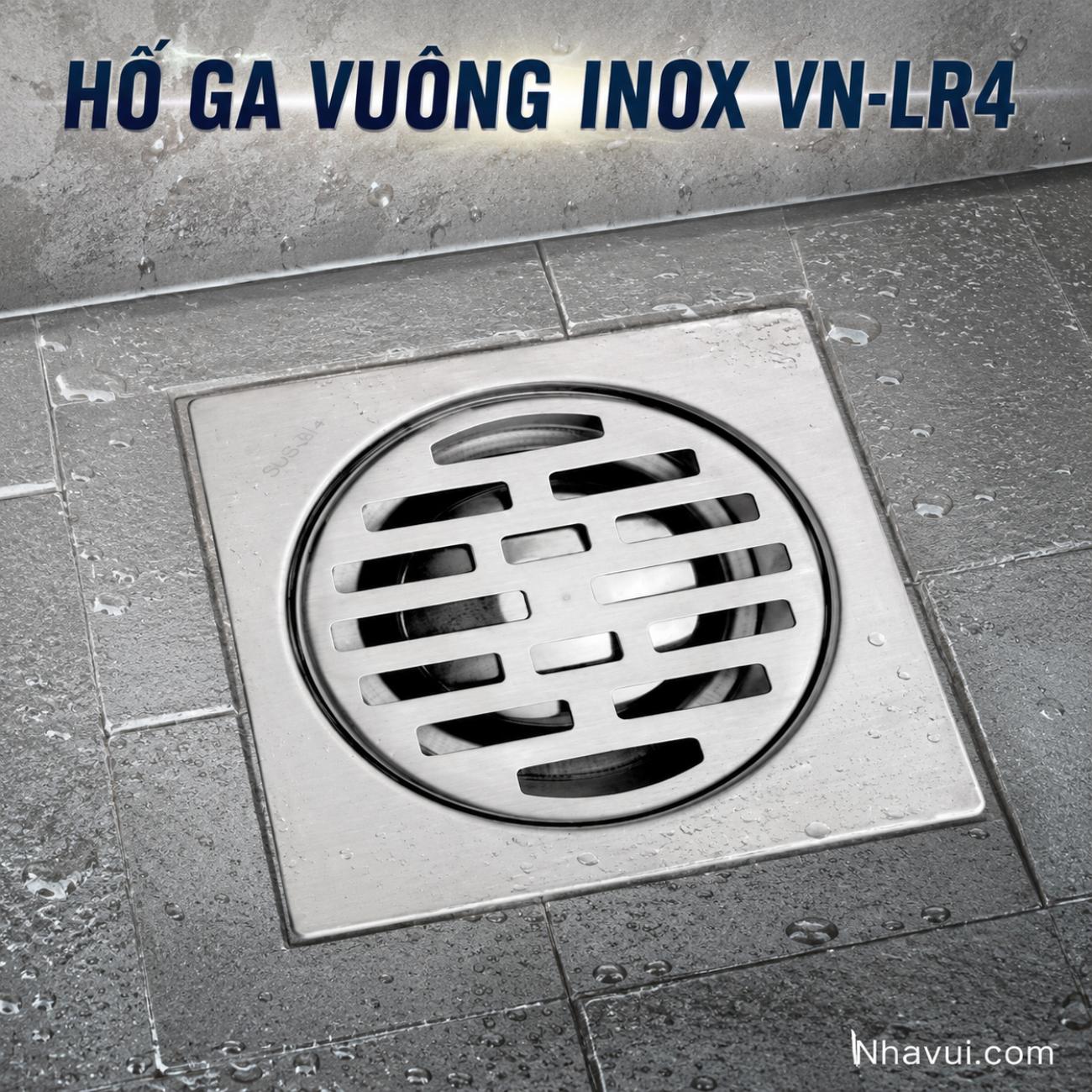 Hố ga vuông inox Vanni VN-LR4 inox 304 crome kích thước 12x12, 15x15, 20x20