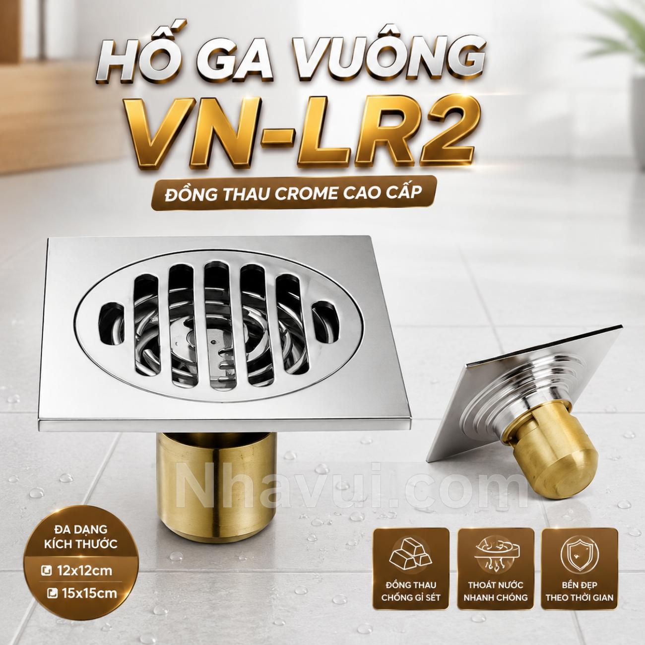 Hố ga vuông Vanni VN-LR2 đồng thau crome kích thước 12x12cm, 15x15cm