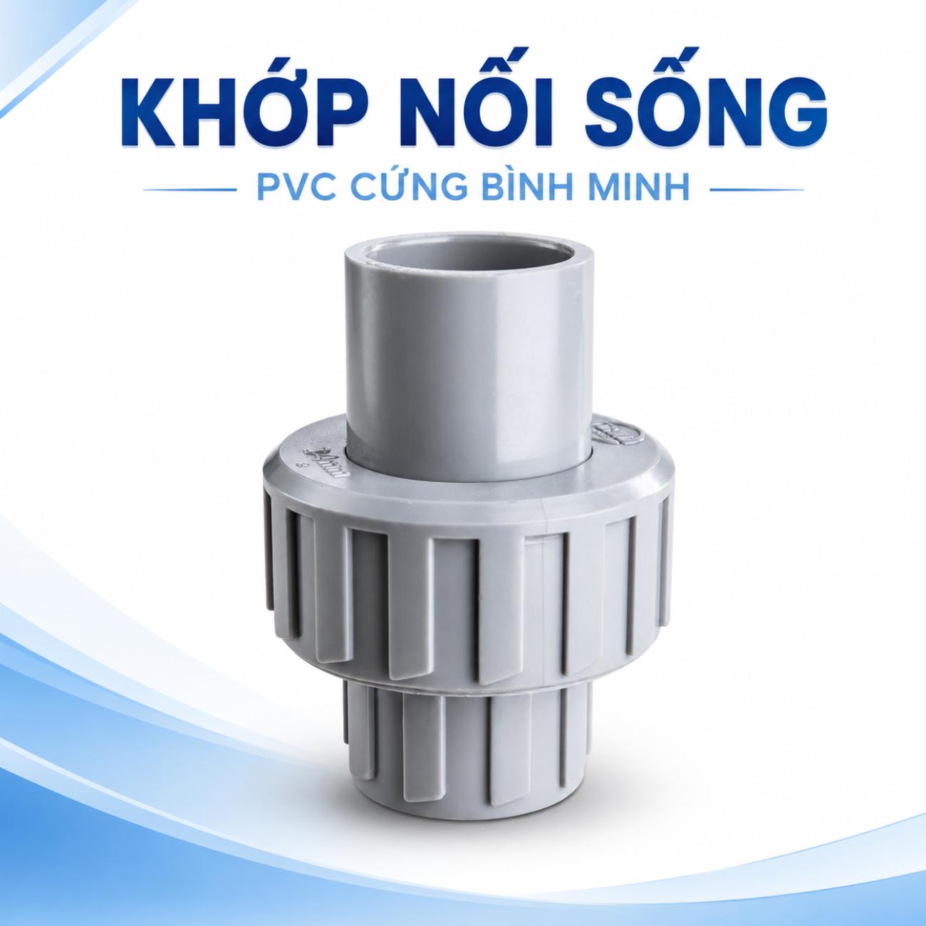 Khớp nối sống PVC cứng Bình Minh