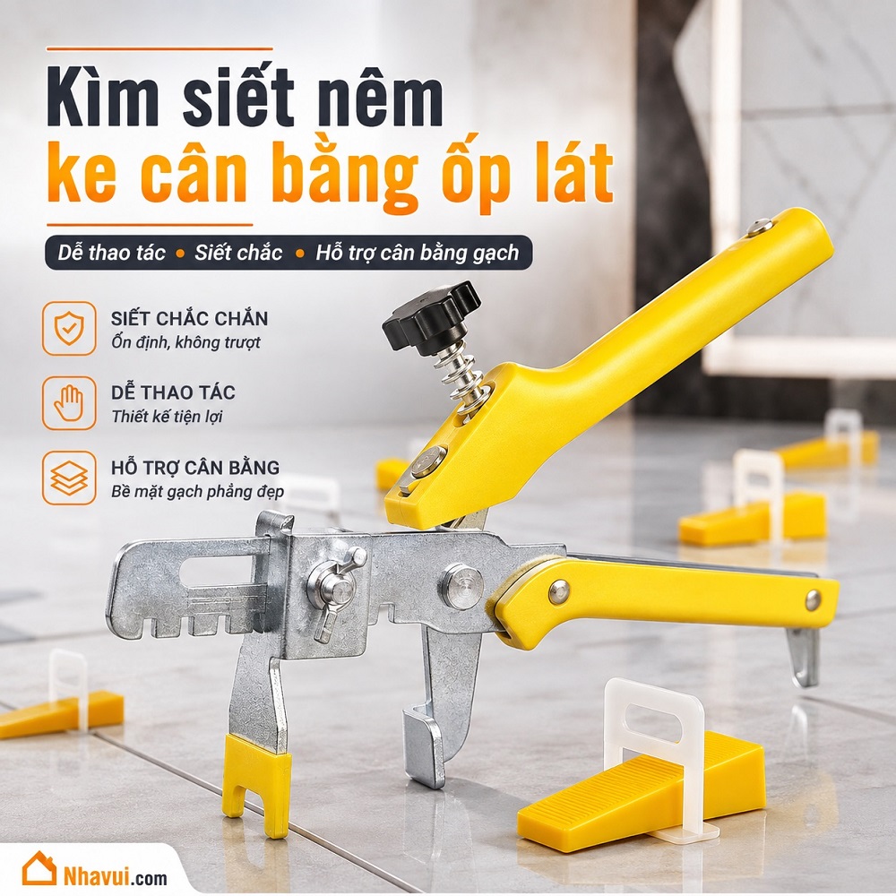 Kìm siết nêm ke cân bằng ốp lát