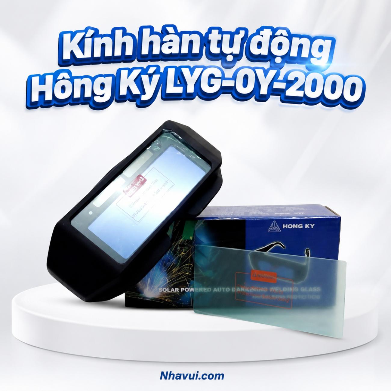 Kính hàn tự động Hồng Ký LYG-0Y-2000 cảm biến sáng tối, viền cao su mềm