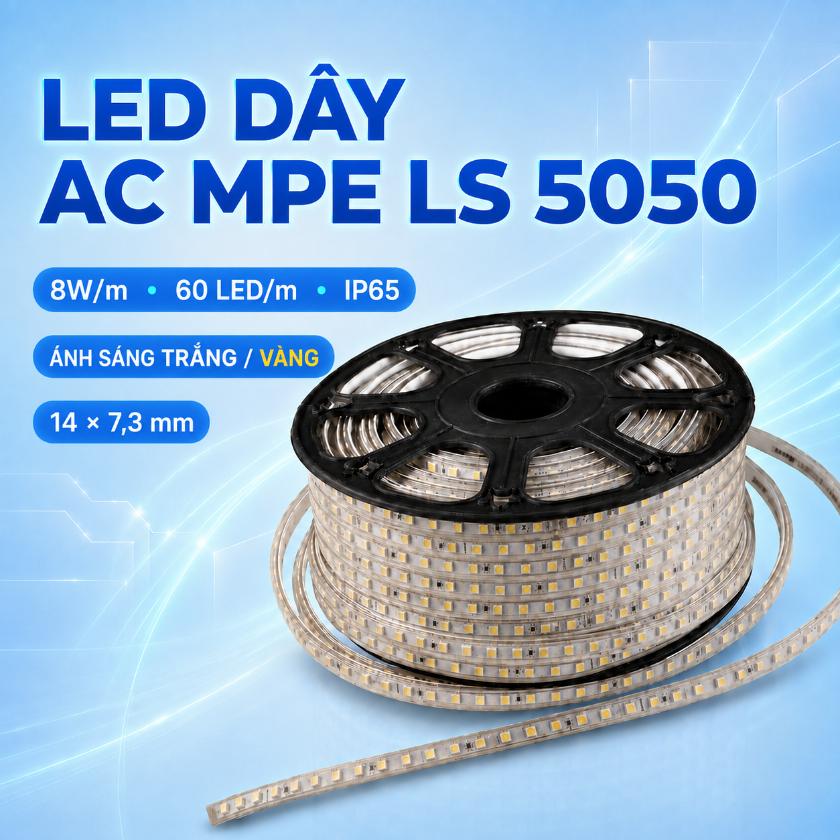 LED dây AC MPE LS 5050 8W/m 60 LED/m IP65