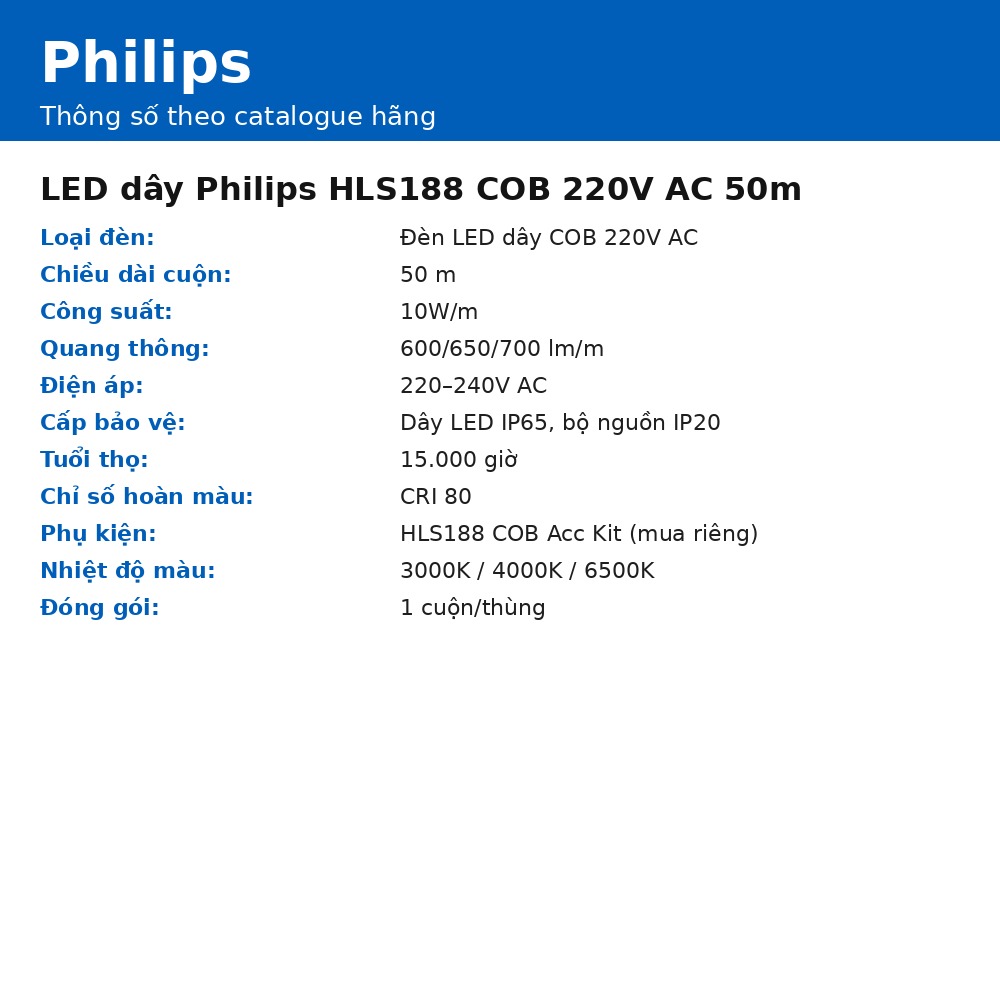 LED dây Philips HLS188 COB 220V AC 50m chính hãng