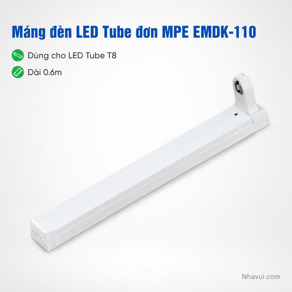 Máng đèn LED Tube đơn MPE EMDK-110 0.6m dùng cho bóng T8