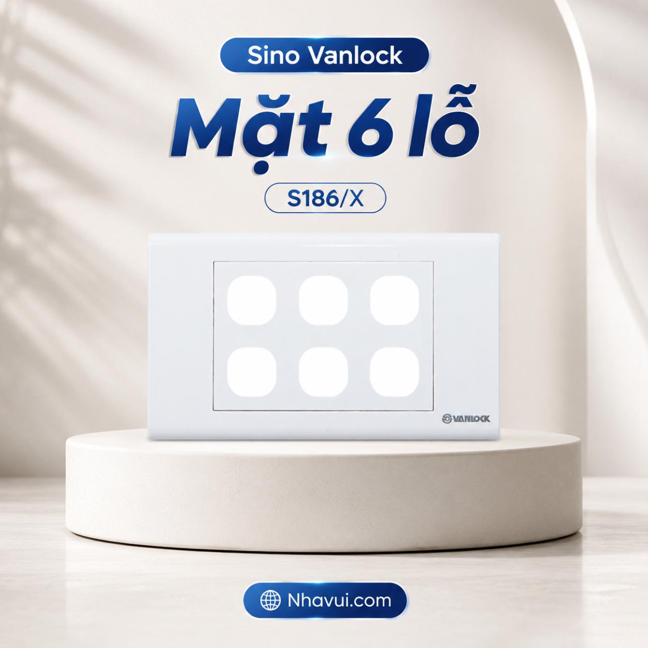 Mặt 6 lỗ Sino Vanlock S186/X dòng S18